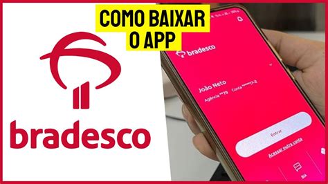 Banco Bradesco Como Baixar E Usar O App Banco Bradesco No Celular