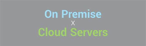 On Premise E Cloud Servers Entenda As Principais Diferen As Ipsense