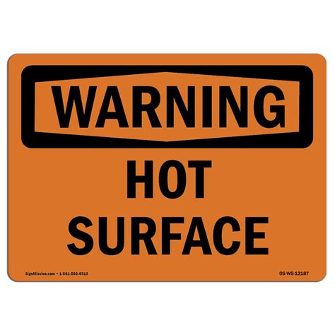 SignMission Osha Warning Sign Hot Surface Wayfair