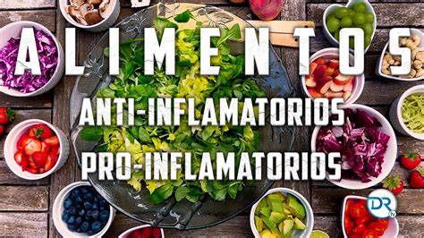 Alimentos Inflamatorios Y Pro Inflamatorios Sabes Lo Que Son