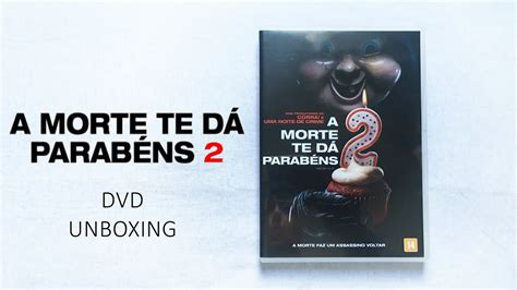 A Morte Te Dá Parabéns 2 DVD Unboxing YouTube