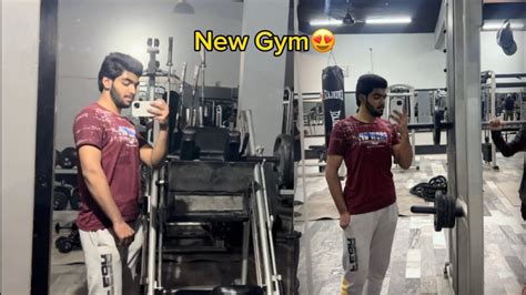 New Gym Ka Pehla Din 😍 Youtube