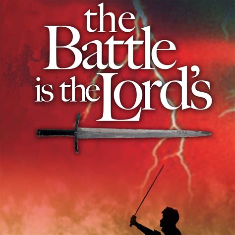 The Battle is the Lord's