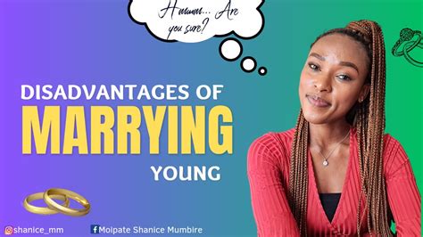 Disadvantages Of Marrying Young Marriage Chronicles Love