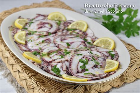 Carpaccio Di Polpo Ricetta Antipasto Raffinato Ricette Che Passione