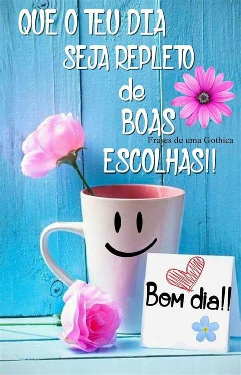 Bom Dia Frases E Mensagens Mensagens Mensagens Legais EA7