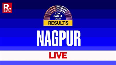 Nagpur Election Result 2024 Bjps Nitin Gadkari Leads Trends Show