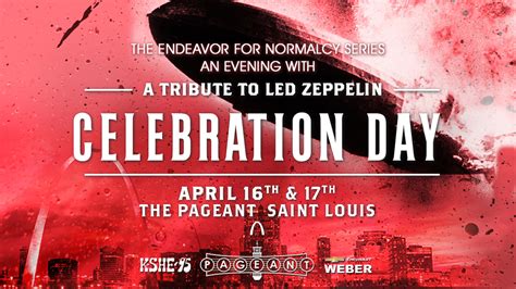 Celebration Day – A Tribute to Led Zeppelin – KSHE 95