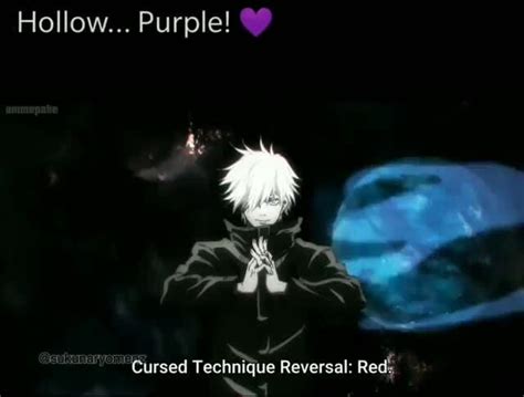 Hollow... Purple! 'Cursed Technique Reversal: Red - iFunny