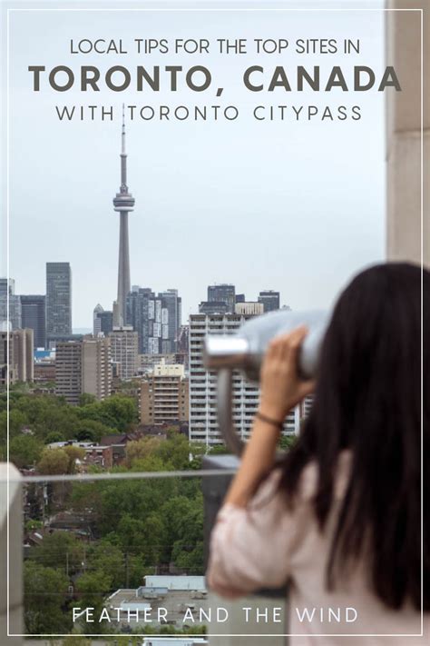 How to Make the Most of your Toronto CityPASS - Feather and the Wind ...