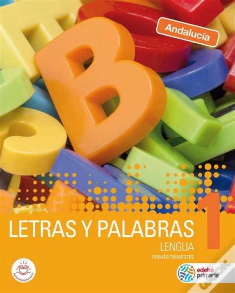 Letras Y Palabras Lengua 1 De Obra Colectiva Edebe Livro WOOK