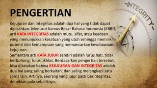 2 KEJUJURAN DAN INTEGRITAS DIRI Pptx