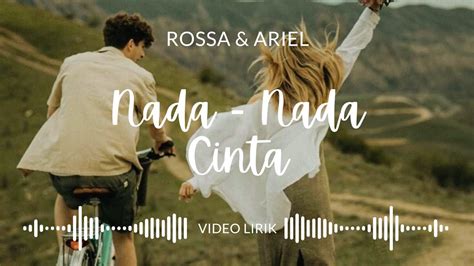 Nada Nada Cinta Rossa Ariel 2024 YouTube