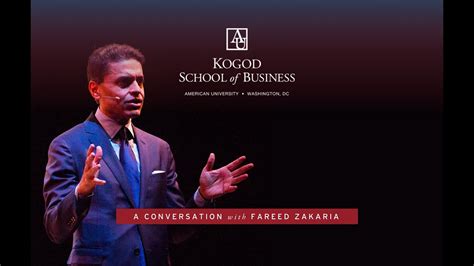 A Kogod Conversation With Cnns Fareed Zakaria Youtube