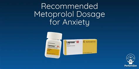 Metoprolol Dosage For Anxiety - Whats the right Lopressor Dose?