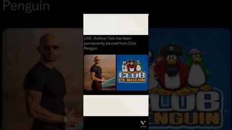 Live Andrew Tate Has Been Permanently Banned From Club Penguin Youtube