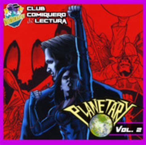 Planetary Vol 2 Club Comiquero De Lectura Ep 11 LA COVACHA MX