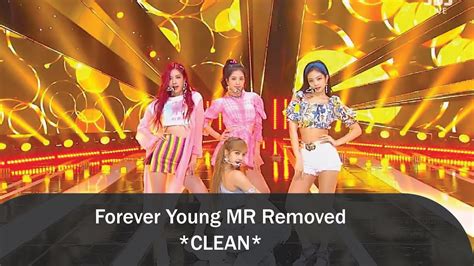 Mr Removed Blackpink ‘forever Young 0715 Sbs Inkigayo Youtube