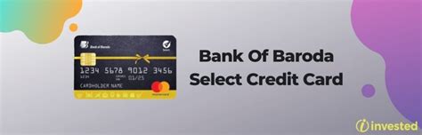 Bank Of Baroda Select Credit Card Review Invested