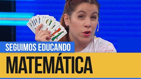 Matemática Armamos Tablas Seguimos Educando Youtube