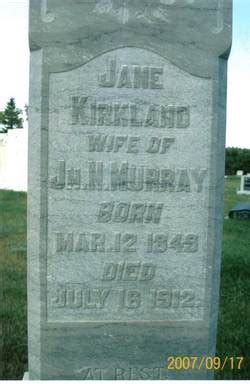 Jane Kirkland Murray M Morial Find A Grave