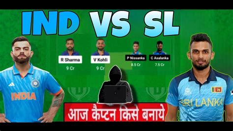 Ind Vs Sl Dream11 Ind Vs Sl Dream11 Prediction India Vs Srilanka Asia