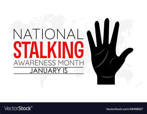 National Stalking Awareness Month Template Vector Image