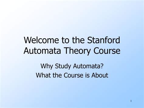 Ppt Welcome To The Stanford Automata Theory Course Powerpoint