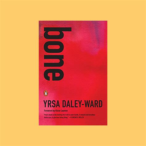 Bone Yrsa Daley Ward