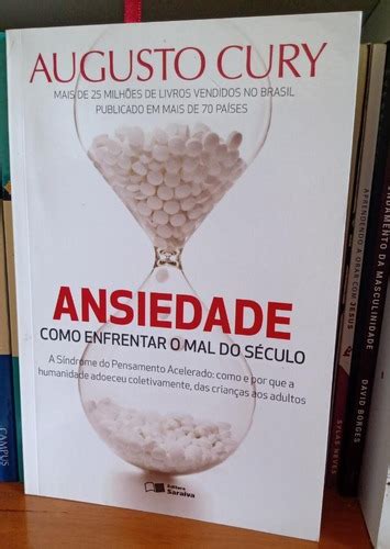 Livro Ansiedade Como Enfrentar O Mal Do S Culo Parcelamento Sem Juros