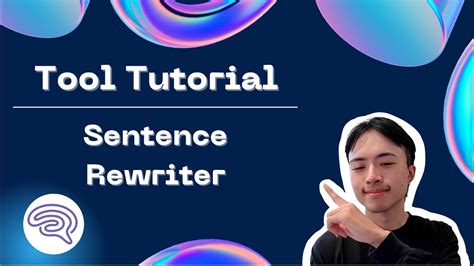 Sentence Rewriter Tutorial Youtube