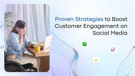 Proven Strategies To Increase Customer Engagement On Social Media Vista Social