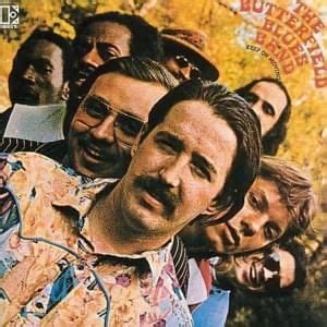 The Paul Butterfield Blues Band East West Lyrics And Tracklist Genius