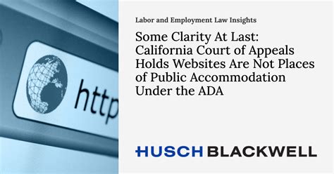 Some Clarity At Last California Court Of Appeals Holds Websites Are