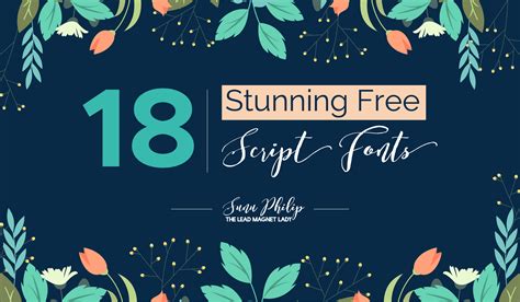 18 Stunning Free Script Fonts - The Lead Magnet Lady