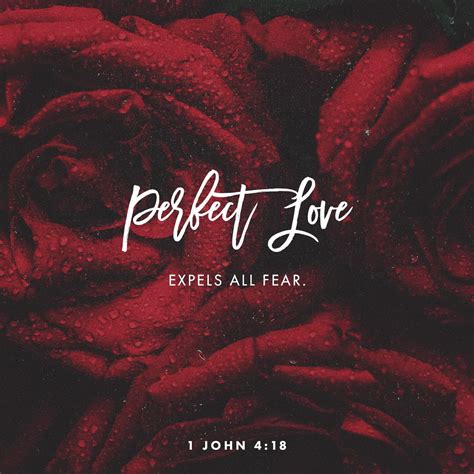 1 John 418 There Is No Fear In Love But Perfect Love Drives Out Fear