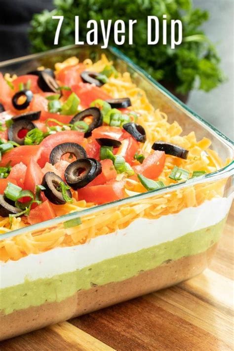 This Easy Mexican 7 Layer Dip Is The Perfect Dip Recipe For A Crowd