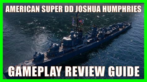 USS Joshua Humphreys US American Destroyers World Of Warships Review