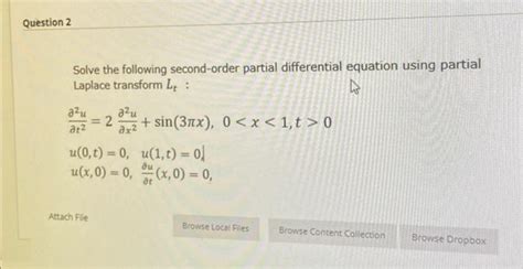 Solved Solve The Following Second Order Partial Differential