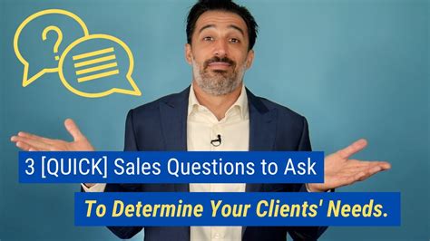 3 [quick] Sales Questions To Ask To Determine Your Clients’ Needs Youtube