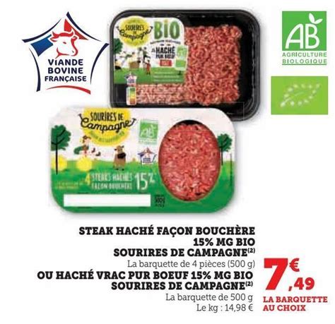 Promo Viande steak haché façon bouchère 15 mg bio sourires de campagne