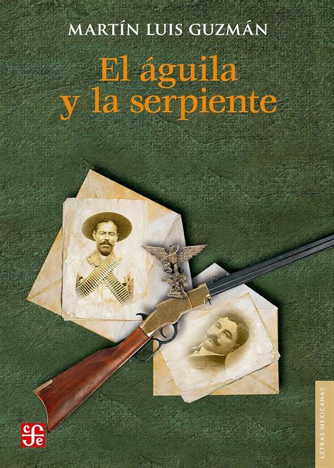 Amazon El Guila Y La Serpiente Spanish Edition