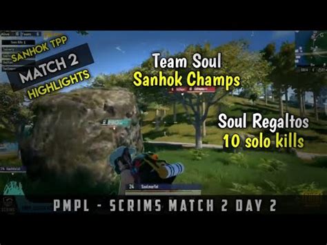 Soul Regaltos Solo 10 Kills Sanhok Champs PMPL Scrims Match 2