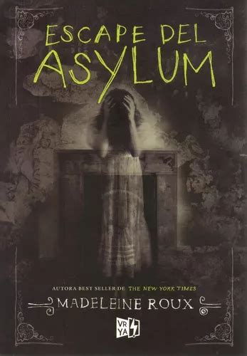 Libro Escape De Asylum Madeleine Roux Cuotas Sin Interés