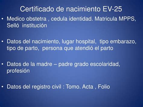 Ppt Certificado De Nacimiento Ev 25 Powerpoint Presentation Id 7026511