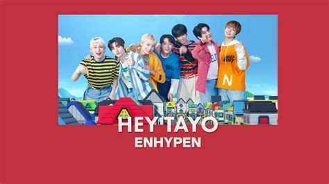 Hey Tayo Enhypen Slowed YouTube