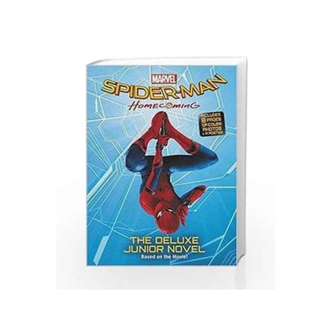 Spider Man Homecoming Movie Novel By Scholastic Buy Online Spider Man