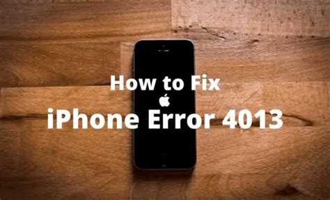 How To Fix Iphone Error 4013 The Tech Edvocate