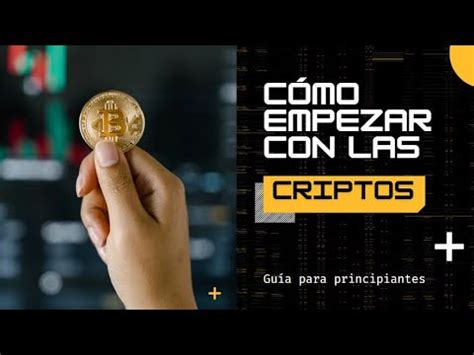 La Gu A Definitiva Para Invertir En Criptomonedas Multiplica T Dinero