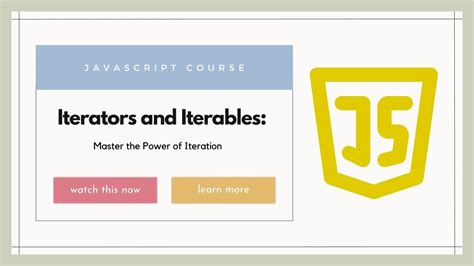 JavaScript Iterators And Iterables Master The Power Of Iteration